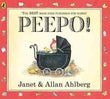 Peepo! By Janet Ahlberg