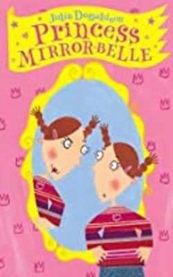 Princess Mirror Belle by Julia Donaldson