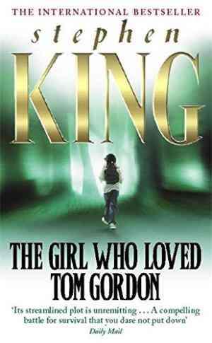 The Girl Who Loved Tom Gordon by Stephen King old paperback