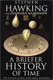 A Briefer History Of Time by Stephen Hawking