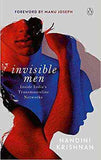 Invisible Men: Inside India Transmasculine Network by KRISHNAN, NANDINI
