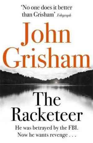 Racketeer by John Grisham