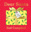 Dear Santa:by Rod Campbell