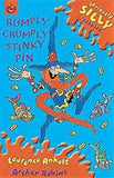 Rumply Crumply Stinky Pin (Seriously Silly Stories) byLaurence Anholt