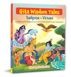 Gita Wisdom Tales: Sadguna - Virtues - Key Shlokas of the Bhagavad Gita Explained with Stories to Inspire Young MindsI Gita…