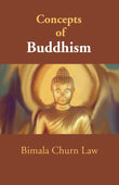 Concepts of Buddhism - Gyan Books