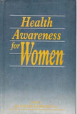 Health Awareness For Women - Gyan Books