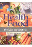 Health and Food: Human Problems and Solutions - Gyan Books