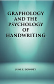 Graphology and the Psychology of Handwriting - Gyan Books
