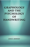 Graphology and the Psychology of Handwriting - Gyan Books