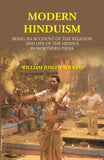 Modern Hinduism: Being An Account Of The Religion And Life Of The Hindus In Northern India - Gyan Books