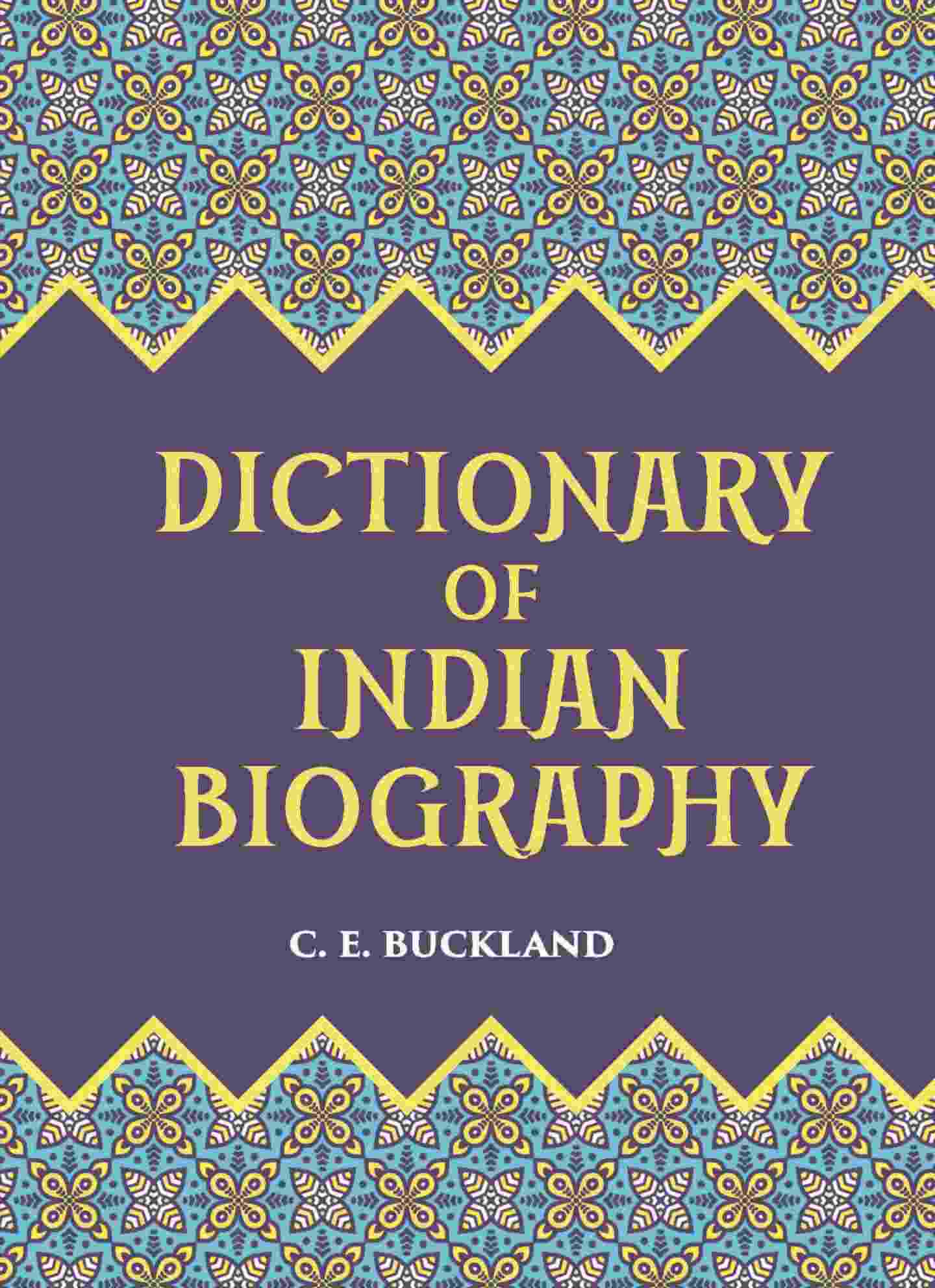 DICTIONARY OF INDIAN BIOGRAPHY - Gyan Books (image 2)