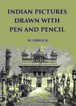 INDIAN PICTURES DRAWN WITH PEN AND PENCIL - Gyan Books