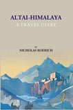 Altai-Himalaya : A Travel Diary - Gyan Books (image 2)