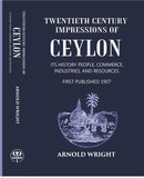 Twentieth Century Impressions Of Ceylon Its History People, Commerce, Industries, And Resources - Gyan Books