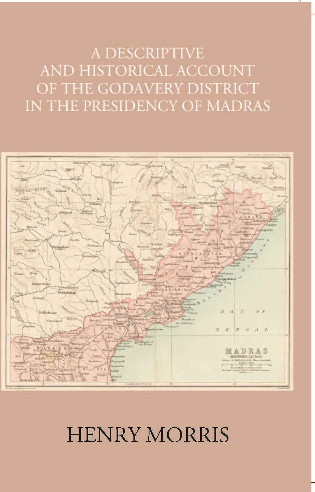 A Descriptive And Historical Account Of The Godavery District In The Presidency Of Madras - Gyan Books (image 2)