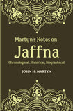 Martyn's Notes On Jaffna Chronological, Historical, Biographical - Gyan Books (image 2)