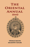 The Oriental Annual:- Containing A Series Of Tales, Legends, & Historical Romances - Gyan Books (image 2)