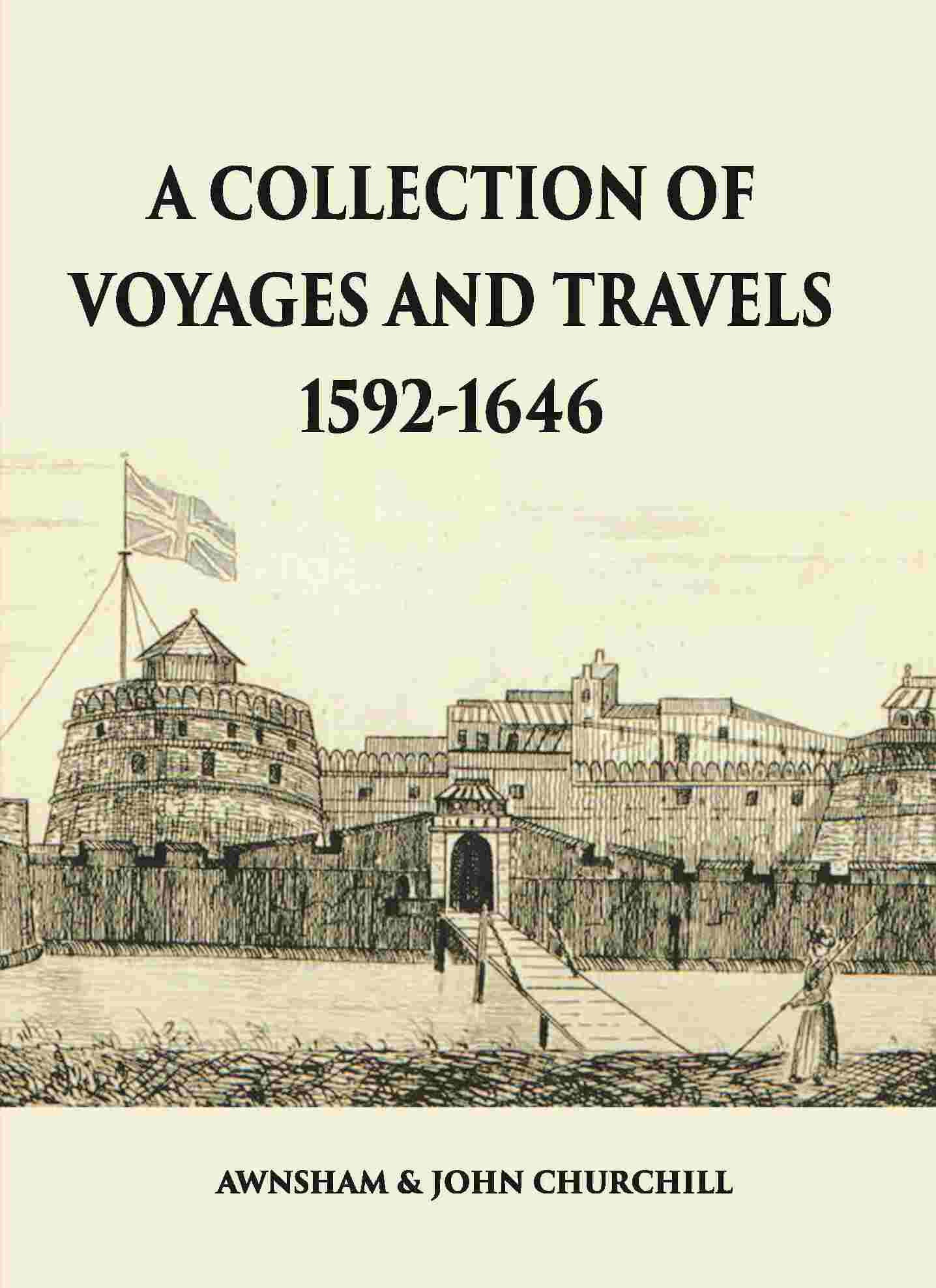 A Collection Of Voyages And Travels 1592-1646 - Gyan Books (image 2)