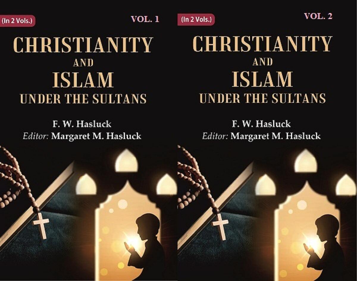 Christianity and Islam Under the Sultans 2 Vols. Set - Gyan Books (image 2)