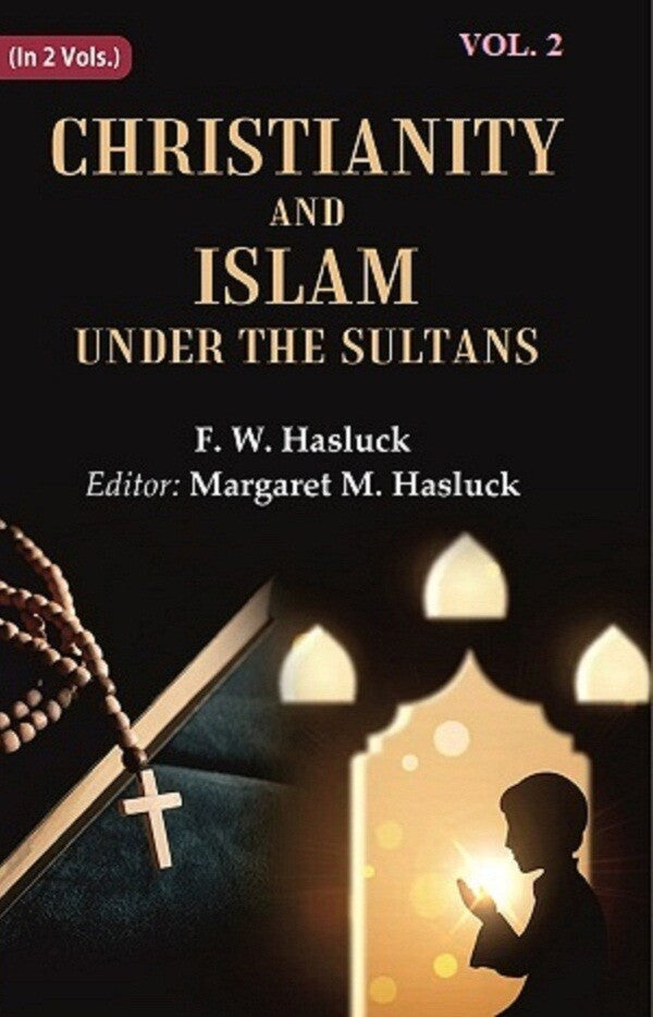 Christianity and Islam Under the Sultans 2nd - Gyan Books (image 2)