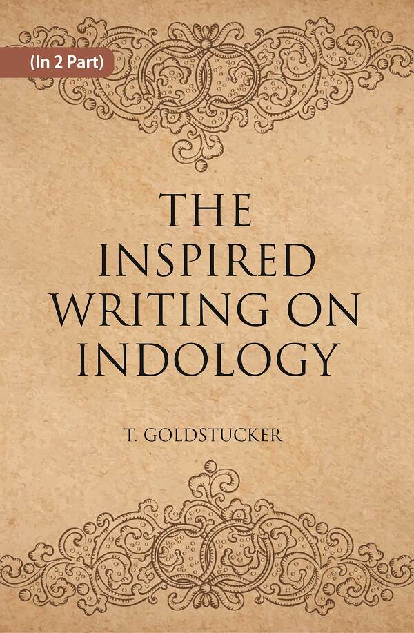 THE INSPIRED WRITINGS ON INDOLOGY (Literary Remains) 2 Vols. Set - Gyan Books (image 2)