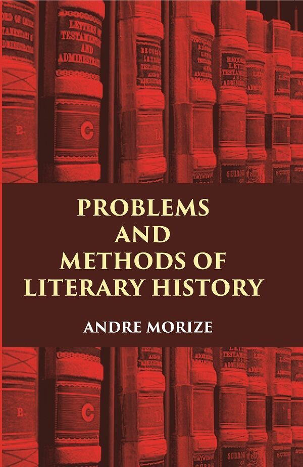 PROBLEMS AND METHODS OF LITERARY HISTORY - Gyan Books (image 2)