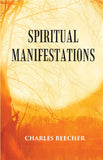 Spiritual Manifestations - Gyan Books