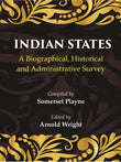 Indian States: A Biographical, Historical and Administrative Survey - Gyan Books