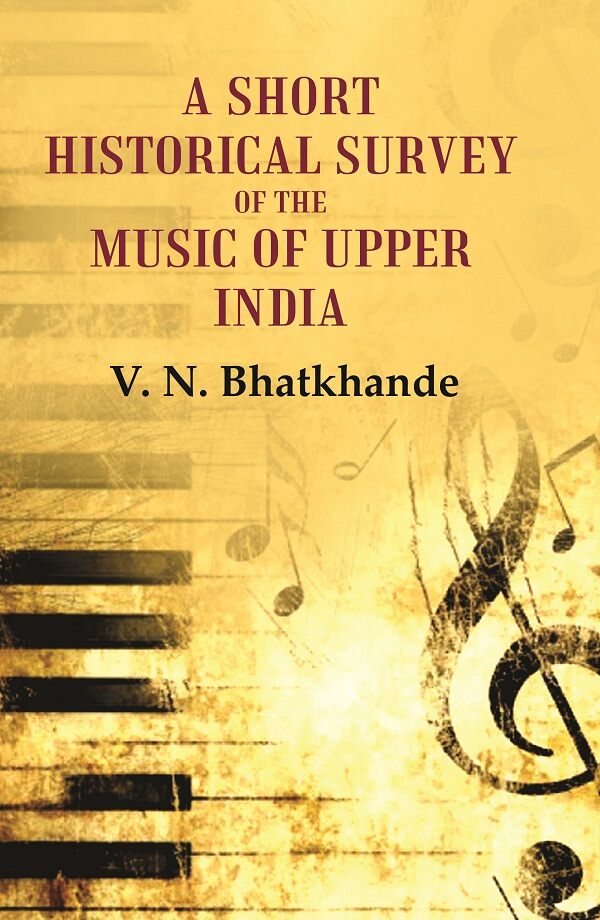 A Short Historical Survey of the Music of Upper India - Gyan Books (image 2)