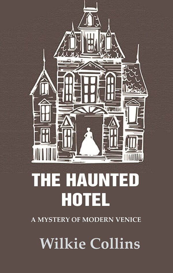 The Haunted Hotel: A Mystery of Modern Venice - Gyan Books (image 2)