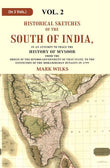 Historical Sketches Of The South Of India In An Attempt To Trace The History Of Mysoor From The Origin - Gyan Books