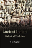 Ancient Indian Historical Tradition - Gyan Books