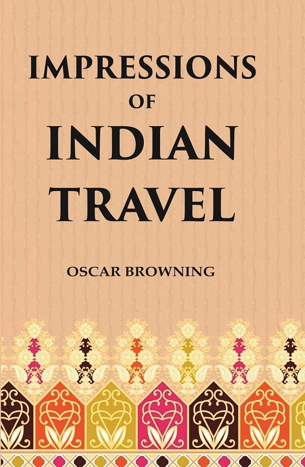 Impressions of Indian Travel - Gyan Books (image 2)