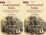 Continental India: Travelling Sketches And Historical Recollections, Illustrating The 2 Vols. Set - Gyan Books (image 2)