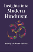Insights into Modern Hinduism - Gyan Books