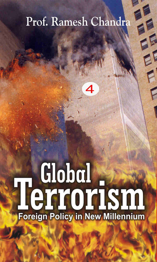 Global Terrorism: a Threat to Humanity (Terrorism in India) Vol. 6th - Gyan Books