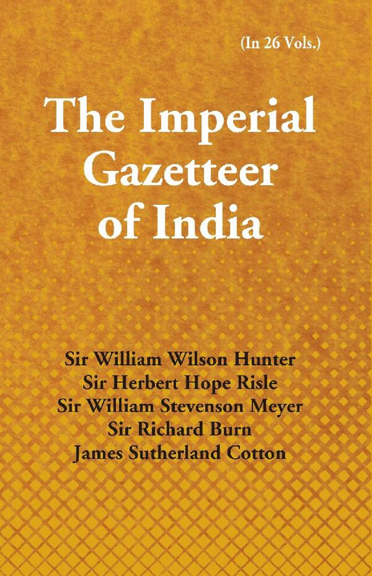 The Imperial Gazetteer of India : the Indian Empire (Historical) Vol. 2nd - Gyan Books