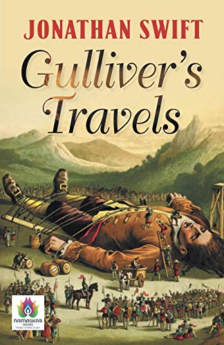 GulliverS Travels - Jonathan Swift | An Exploration Of Humanity Society And Satire Through Four Fantastical…