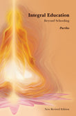BluOne Ink Integral Education: Beyond Schooling by Partho