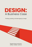 BluOne Ink Design: A Business Case by Brigitte Borja de Mozota, Steinar Valade-Amland