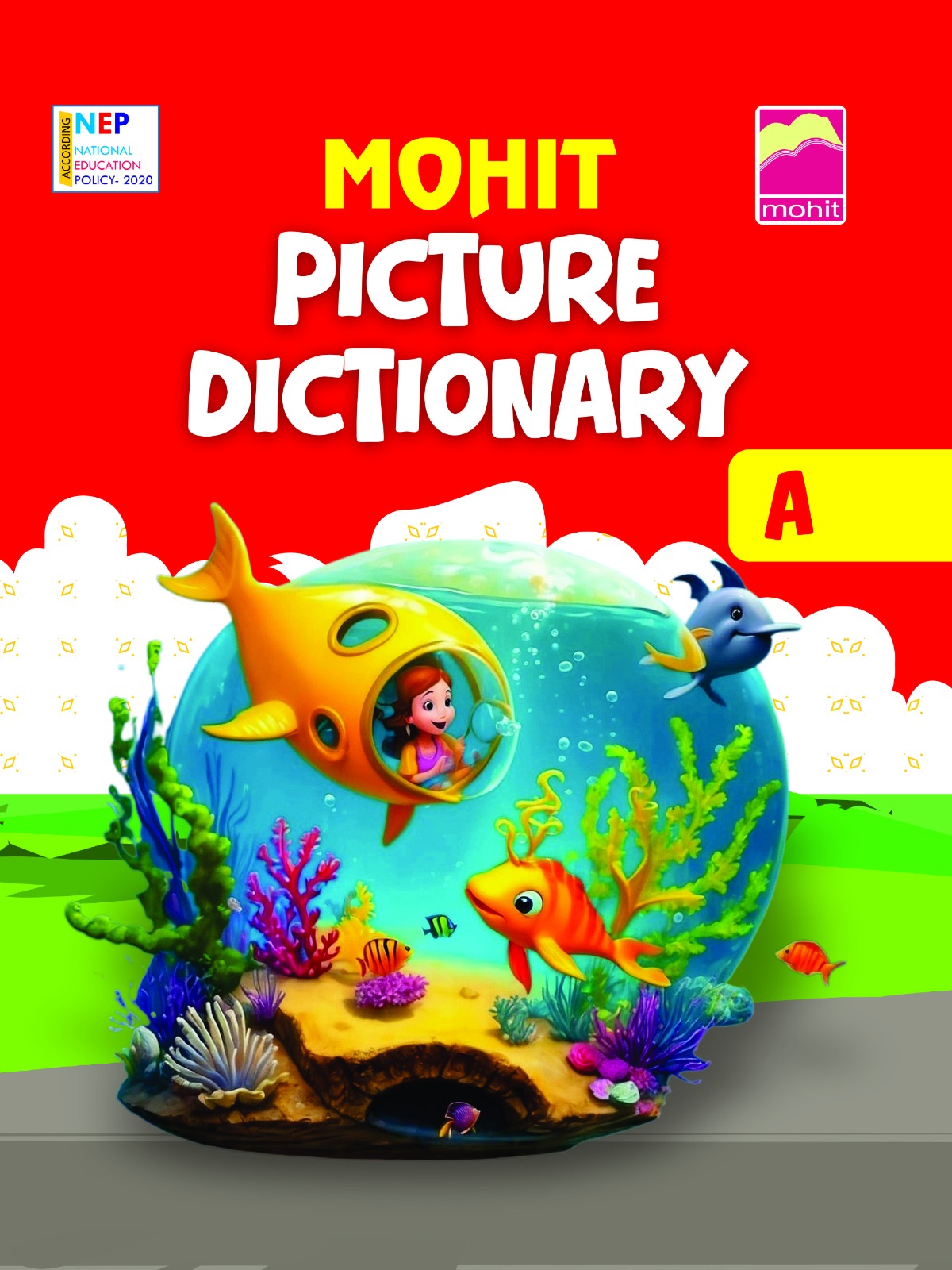 Picture Dictionary (Nursery) - Mohit Editorial Board – Mohit Publishers