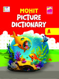 Picture Dictionary (Nursery) - Mohit Editorial Board – Mohit Publishers