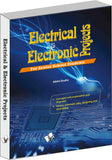 Electrical & Electronics Projects by Nikhil Shukla – V&S Publishers