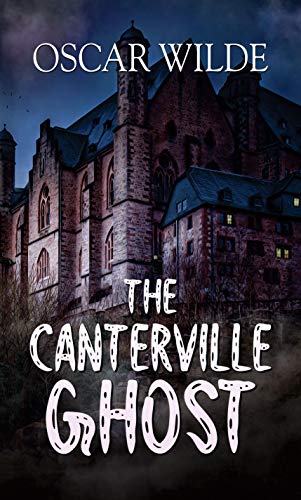 The Canterville Ghost: Horror Short Story By Oscar Wilde-Oscar Wilde – Prabhat Prakashan