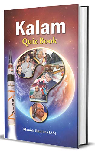 Kalam Prashnottari In English (Dr. Apj Abdl Kalam Quiz Book) Abdul Kalam Life & Biography-Dr. Manish Rannjan, Ias – Prabhat…