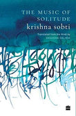 The Music of Solitude by Sobti, Krishna/Dalmia, Vasudha
