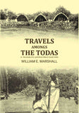 Travels amongs the Todas: or the study of a primitive tribe in South India - Gyan Books