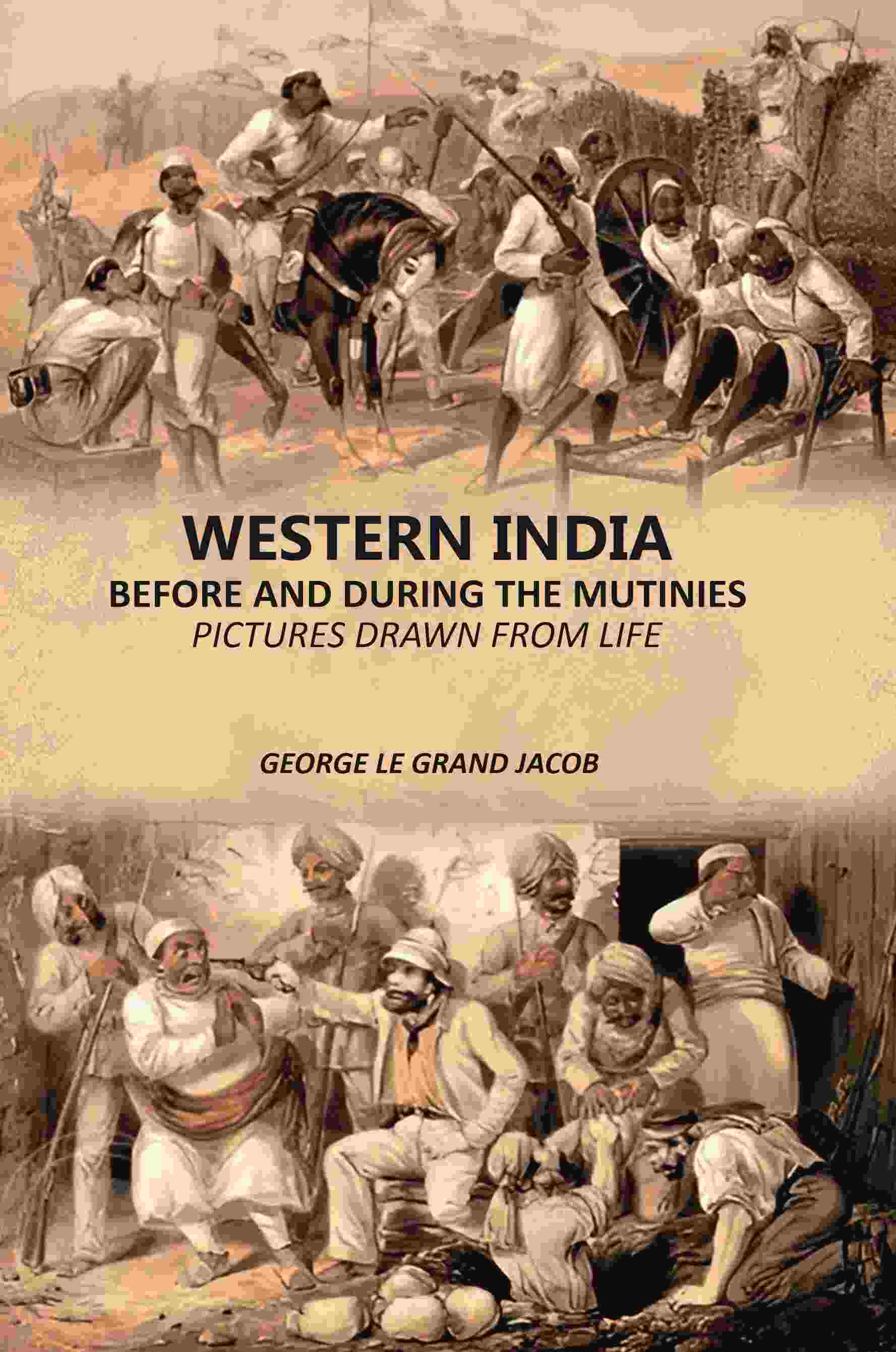 Western India Before And During The Mutinies: Pictures Drawn From Life - Gyan Books (image 2)