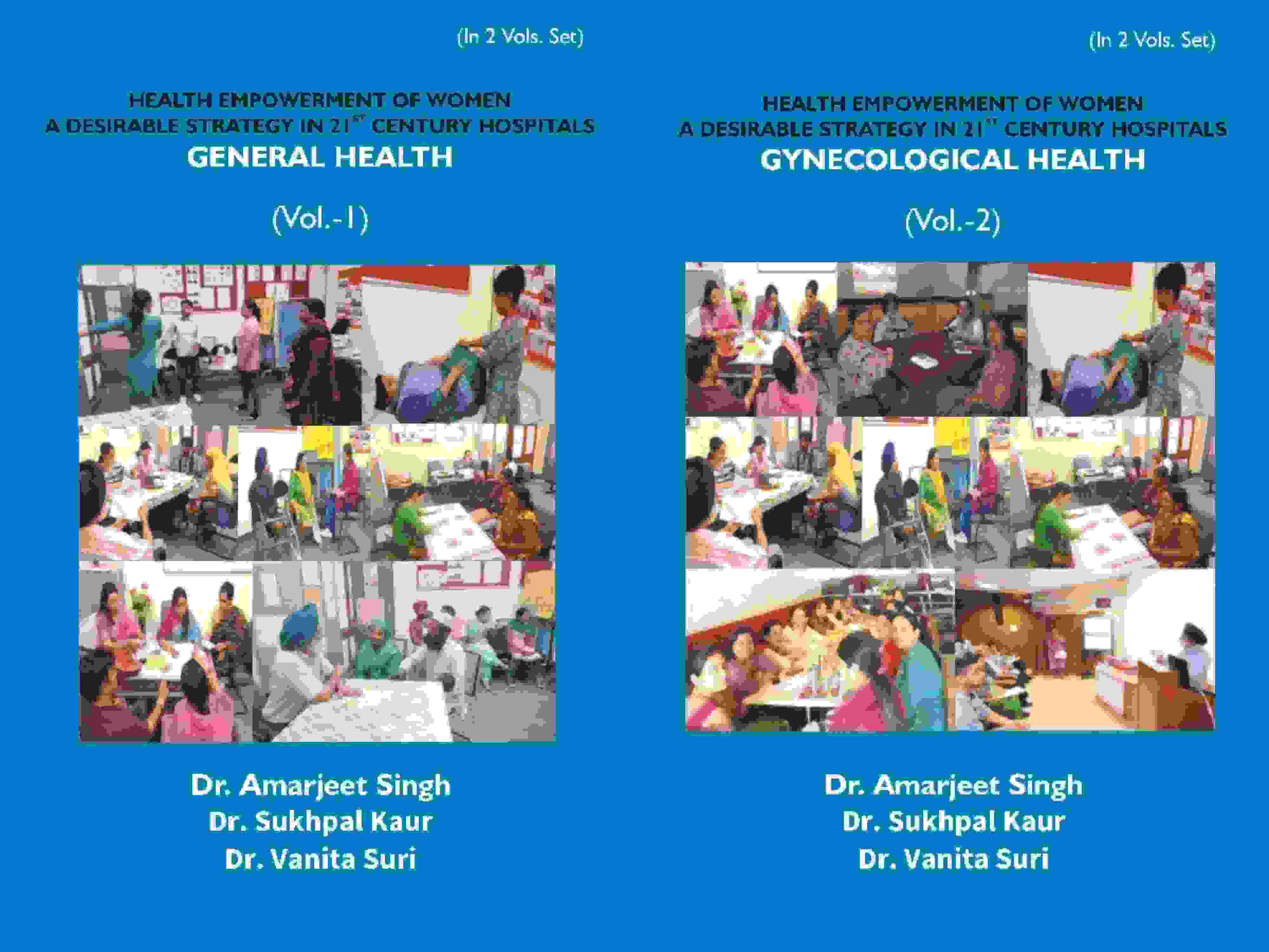 Health Empowerment Of Women A Desirable Strategy In 21st Century Hospitals (1- General Health, 2- Gynecological Health) 2…